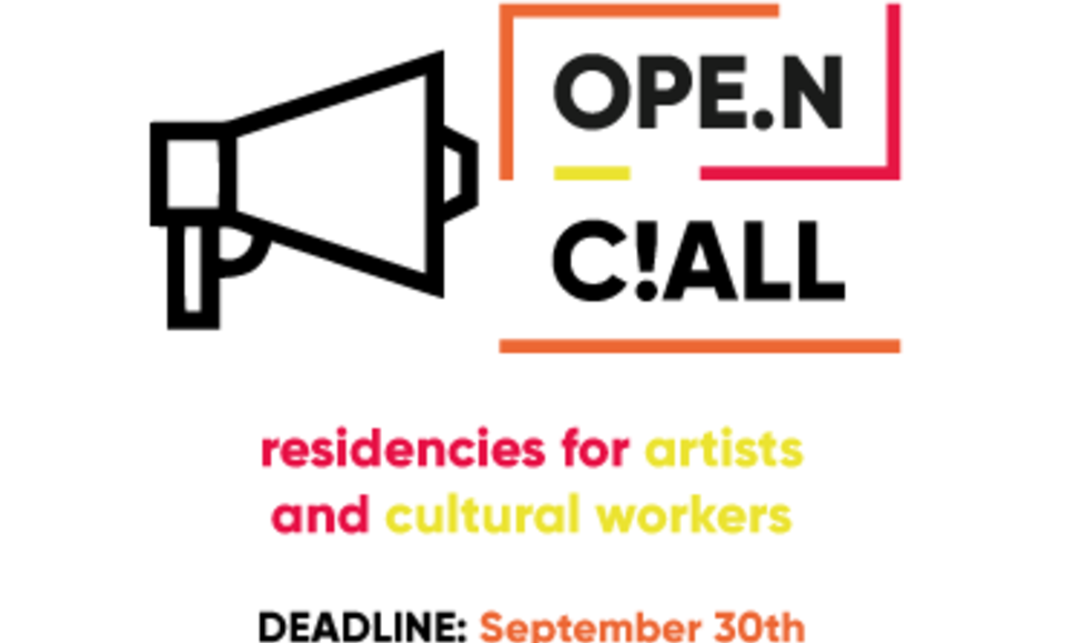 OPE.N: Call for Residencies for Artists & Cultural Workers (From Croatia, Kosovo and Slovenia)